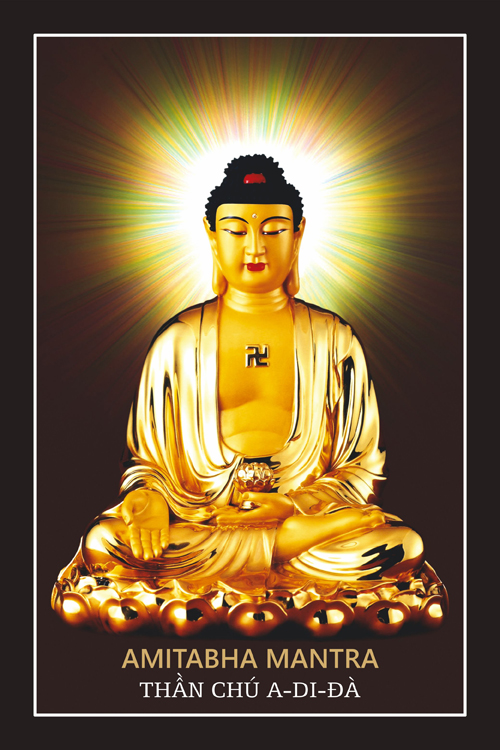 AMITABHA MANTRA - THẦN CHÚ A-DI-ĐÀ